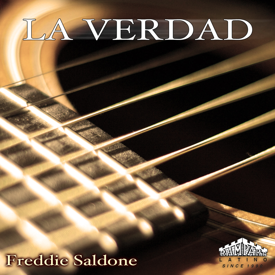 Freddie Saldone - La Verdad